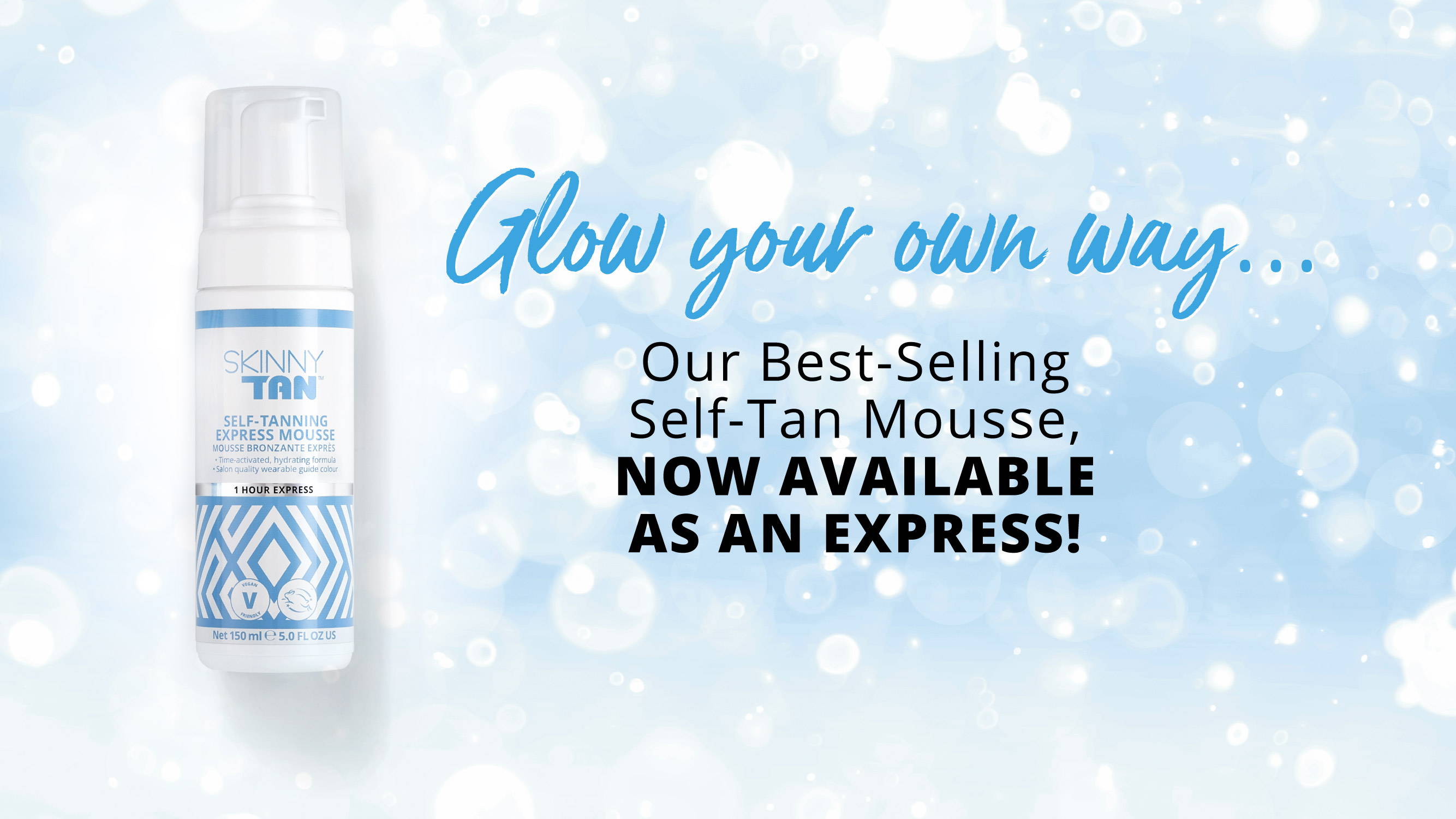 Our 1 Hour Express Mousse: Glow Your Own Way, In Record Time